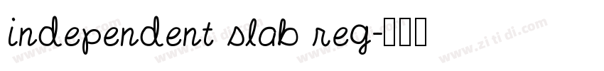 Independent Slab Reg字体转换